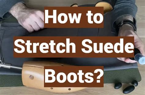 stretch fake suede shoes|how to stretch suede boots.